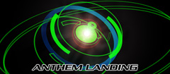 ANTHEM LANDING