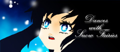 Dances with Snow Fairies