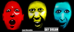 DAY DREAM